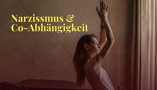 Narzissmus und Co-Abhängigkeit - Wie beide zusammenhängen und wie du dich daraus befreien kannst - Dein Reset